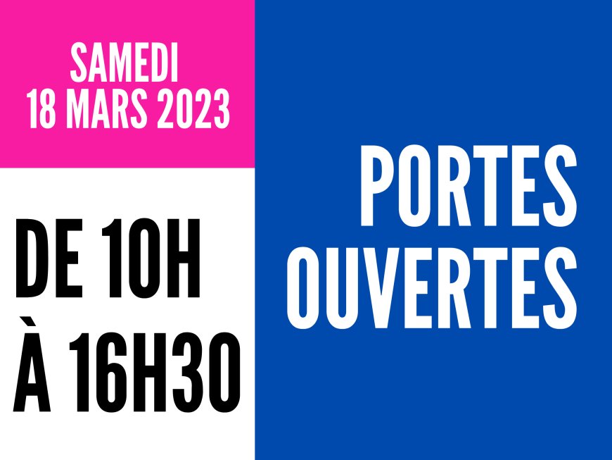 Save the date - 18 mars 2023 - Invitation à notre Journée Portes Ouvertes